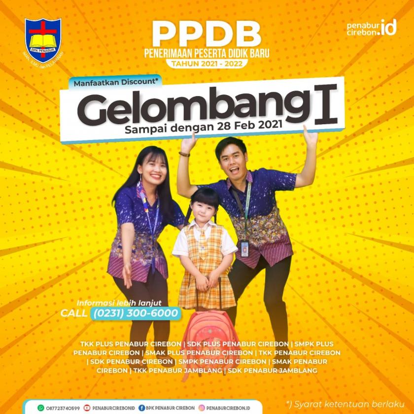 Ayo Segera DAFTAR! PPDB GELOMBANG 1 PENABUR CIREBON
